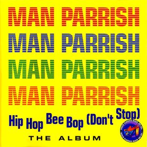 Hip Hop Bee Bop (Don't Stop) The Album