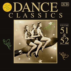 Dance Classics Volume 51 & 52