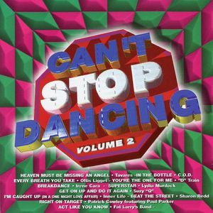 Can't Stop Dancing Vol. 2