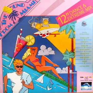 The Sound From Miami - 12" Dance & Extreme Mix